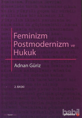 Picture of Feminizm Postmodernizm ve Hukuk