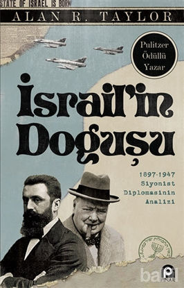 Picture of İsrailin Doğuşu 1897 - 1947 Siyonist Diplomasinin Analizi