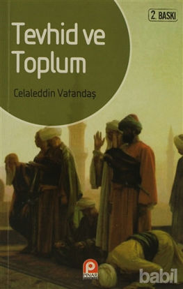 Picture of Tevhid ve Toplum