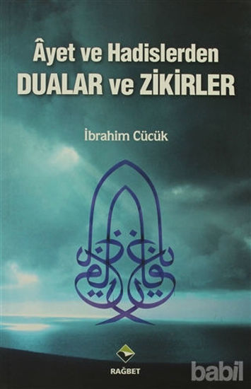 Picture of Ayet ve Hadislerden Dualar ve Zikirler
