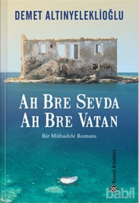 Picture of Ah Bre Sevda Ah Bre Vatan