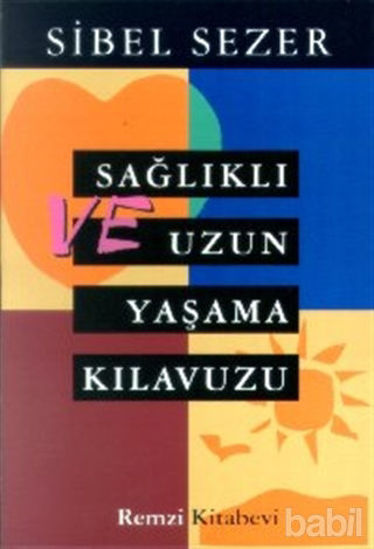 Picture of Sağlıklı ve Uzun Yaşama Kılavuzu