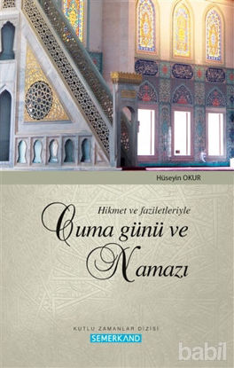 Picture of Hikmet ve Faziletleriyle Cuma Günü ve Namazı