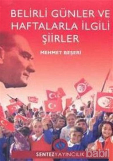 Picture of Belirli Günler ve Haftalarla İlgili Şiirler