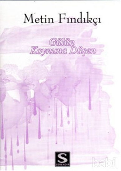 Picture of Gülün Koynuna Düşen