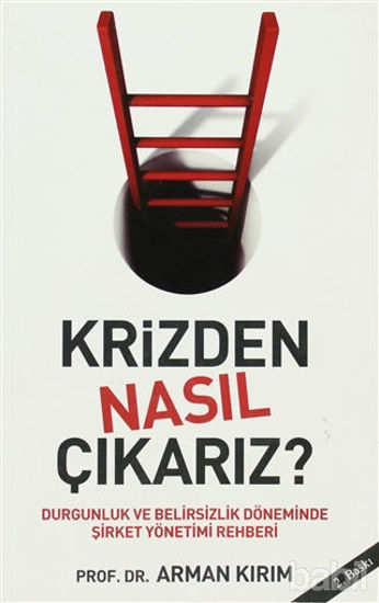 Picture of Krizden Nasıl Çıkarız?