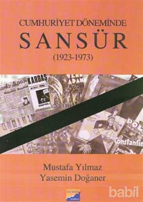 Picture of Cumhuriyet Döneminde Sansür (1923-1973)