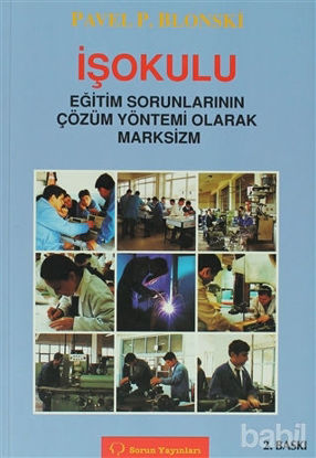 Picture of İşokulu Eğitim Sorunlarının Çözüm Yöntemi Olarak Marksizm