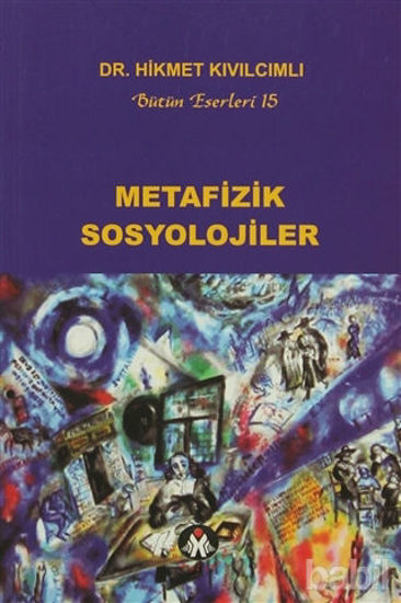 Picture of Metafizik Sosyolojiler