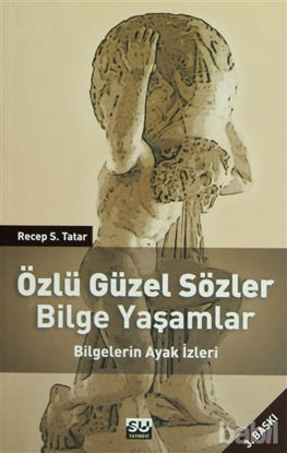 Picture of Özlü Güzel Sözler Bilge Yaşamlar