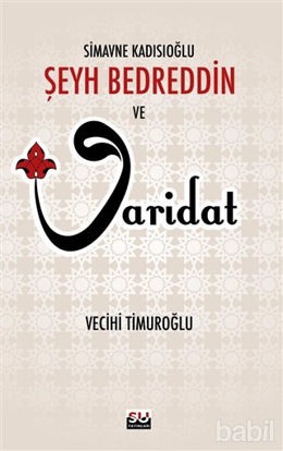 Picture of Şeyh Bedreddin ve Varidat