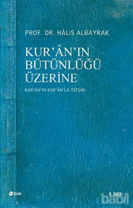 Picture of Kur’an’ın Bütünlüğü Üzerine