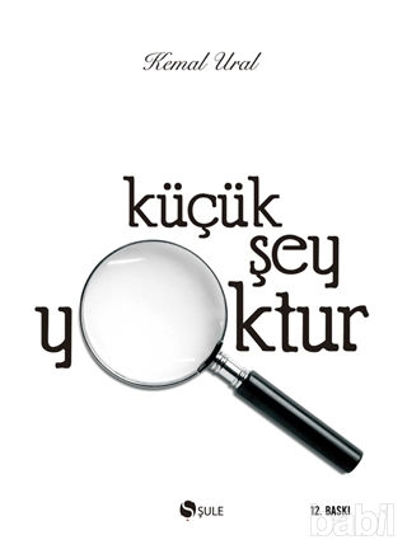 Picture of Küçük Şey Yoktur