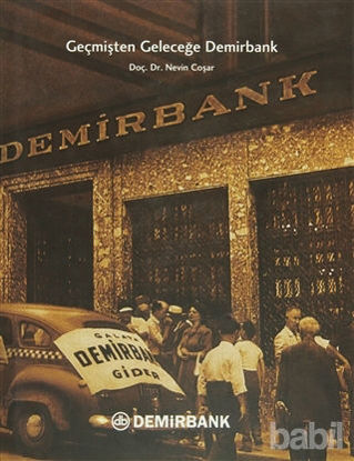 Picture of Geçmişten Geleceğe Demirbank