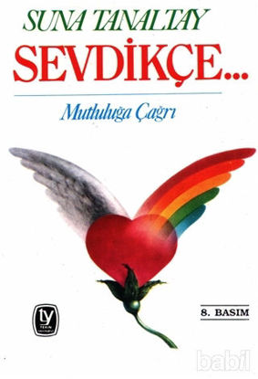 Picture of Sevdikçe... Mutluluğa Çağrı