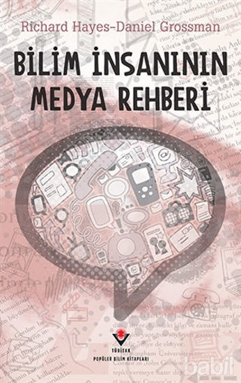 Picture of Bilim İnsanının Medya Rehberi