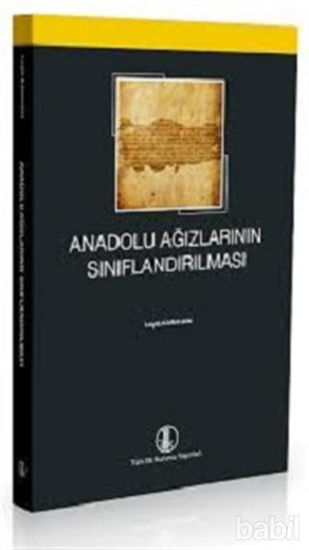Picture of Anadolu Ağızlarının Sınıflandırılması