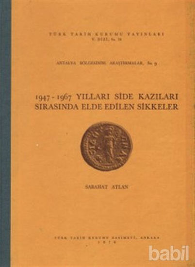 Picture of 1947-1967 Yılları Side Kazıları Sırasında Elde Edilen Sikkeler