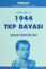 Picture of Kırklı Yıllar-2 1944 TKP Davası