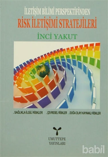 Picture of İletişim Bilimi Perspektifinden Risk İletişimi Stratejileri