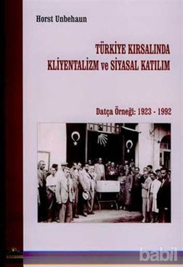 Picture of Türkiye Kırsalında Kliyentalizm ve Siyasal Katılım