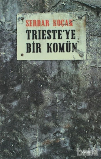 Picture of Trieste’ye Bir Komün