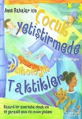 Picture of Anne Babalar için Çocuk Yetiştirmede Psikolojik Taktikler