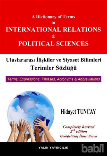 Picture of Uluslararası İlişkiler ve Siyaset Bilimleri Terimler Sözlüğü / A Dictionary of Terms in International Relations and Political Science