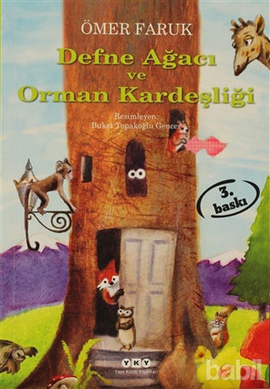 Picture of Defne Ağacı ve Orman Kardeşliği