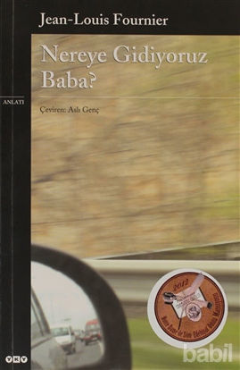 Picture of Nereye Gidiyoruz Baba?