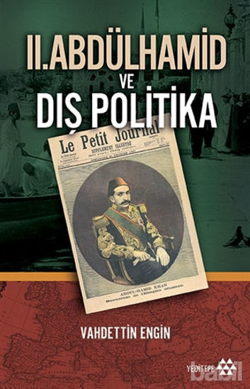Picture of 2. Abdülhamid ve Dış Politika