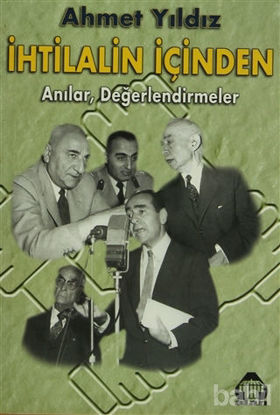 Picture of İhtilalin İçinden Anılar, Değerlendirmeler