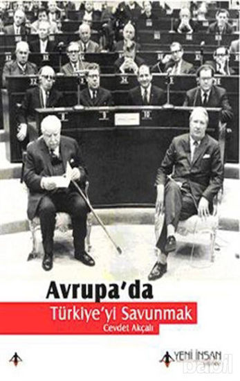 Picture of Avrupa’da Türkiye’yi Savunmak