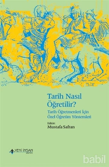 Picture of Tarih Nasıl Öğretilir?