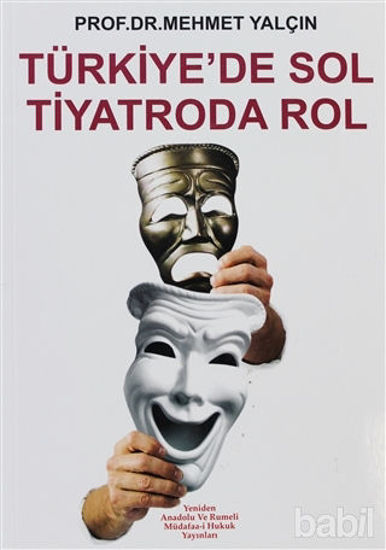 Picture of Türkiye’de Sol Tiyatroda Rol