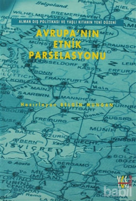 Picture of Avrupa’nın Etnik Parselasyonu