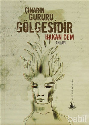 Picture of Çınarın Gururu Gölgesidir