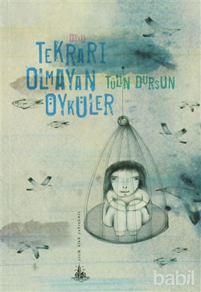 Picture of Tekrarı Olmayan Öyküler