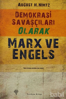 Picture of Demokrasi Savaşçıları Olarak Marx ve Engels