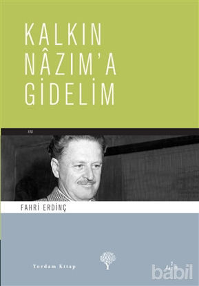 Picture of Kalkın Nazım’a Gidelim