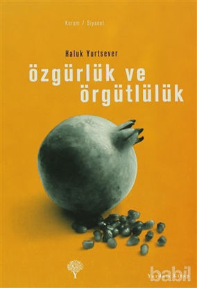 Picture of Özgürlük ve Örgütlülük