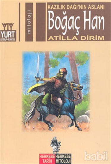Picture of Kazılık Dağı’nın Aslanı Boğaç Han