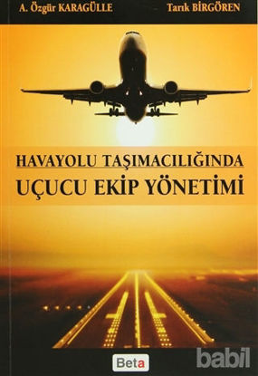 Picture of Uçucu Ekip Yönetimi