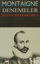 Picture of Montaigne Denemeler / Bütün Denemeler - 3