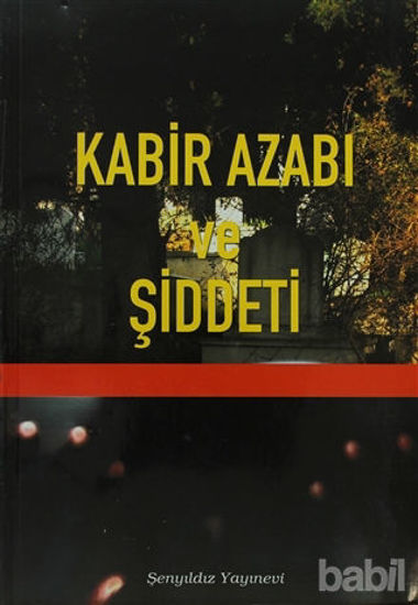 Picture of Kabir Azabı ve Şiddeti