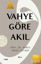 Picture of Vahye Göre Akıl