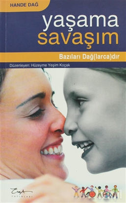 Picture of Yaşama Savaşım - Bazıları Dağ(larca)dır