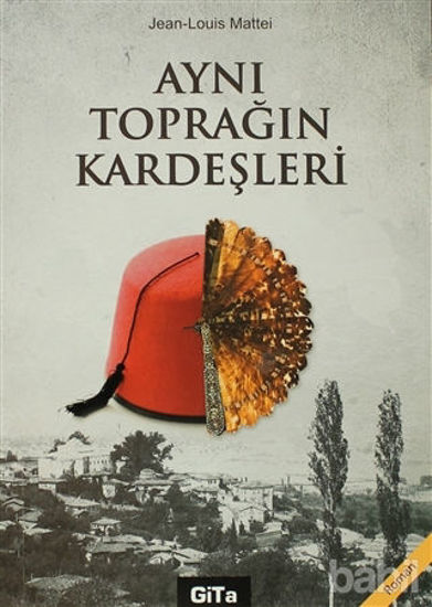 Picture of Aynı Toprağın Kardeşleri