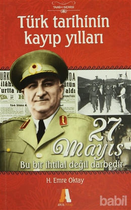 Picture of Türk Tarihinin Kayıp Yılları - 27 Mayıs