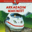 Picture of Arkadaşım Makinist - Dünyayı Öğreniyorum